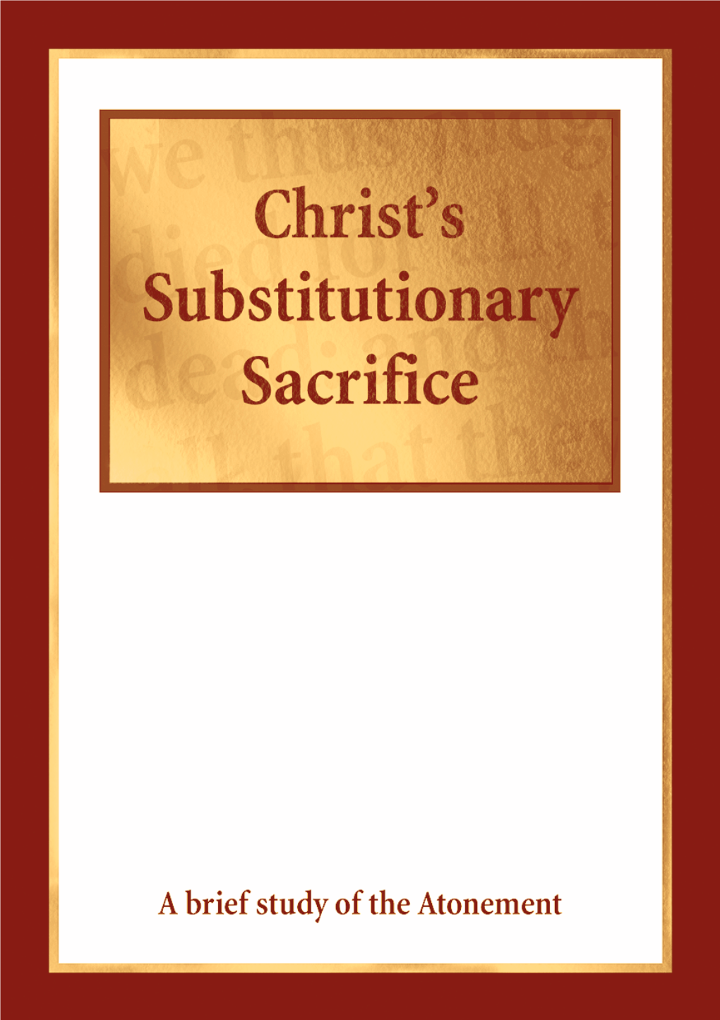 Christ's Substitutionary Sacrifice