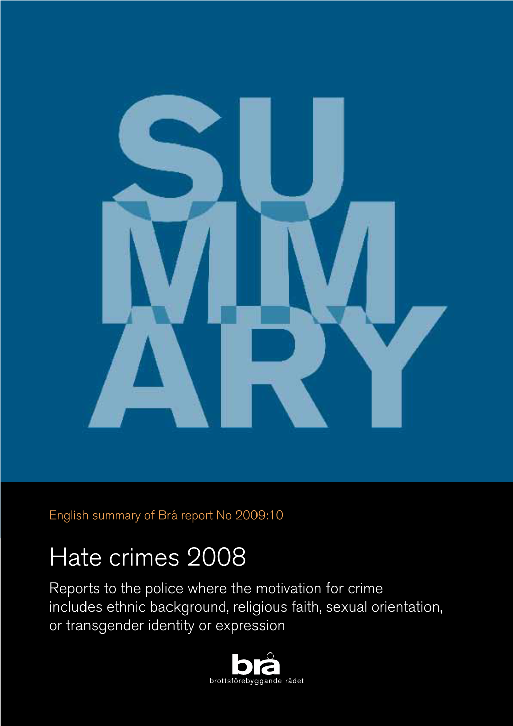 Hate Crimes 2008