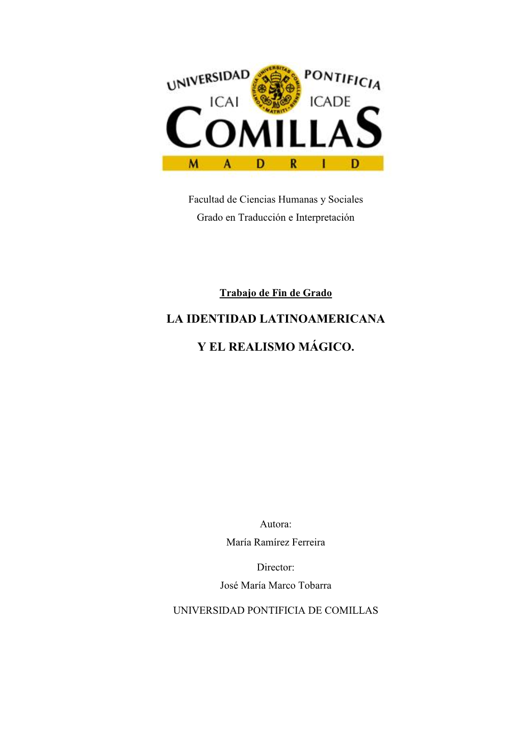 La Identidad Latinoamericana Y El Realismo Mágico