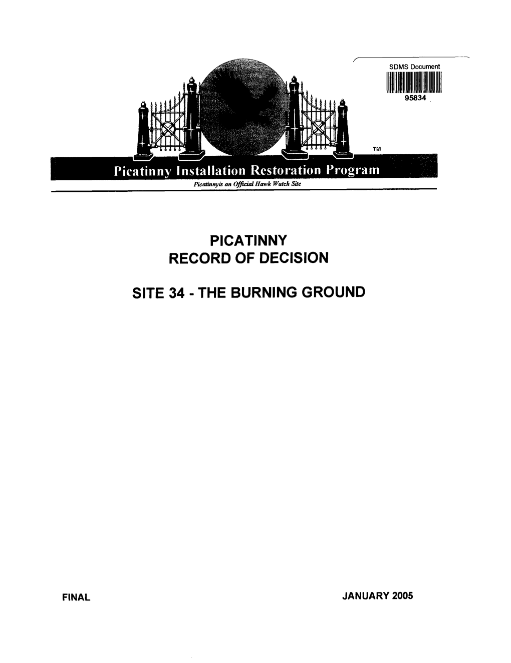 The Burning Ground. However, Operations at the Incinerator Cannot Begin Until the Results of the Trial Burn Are Accepted by the NJDEP