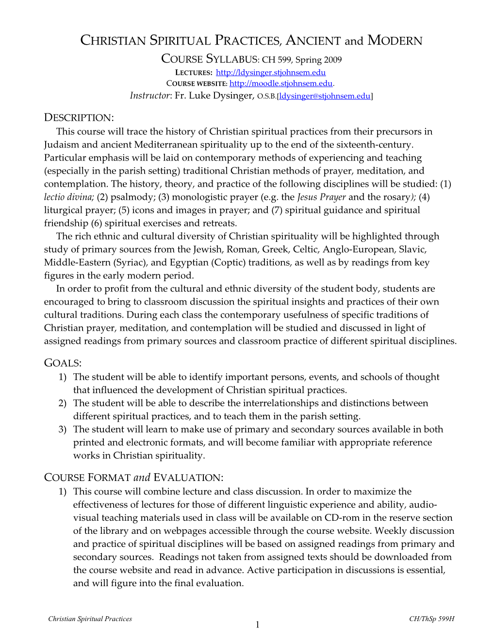 PROVISIONAL COURSE SYLLABUS: CH 599, Spring 2003