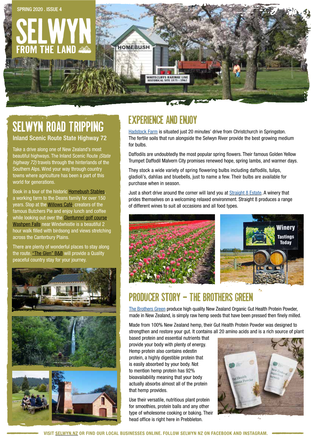 Selwyn Road Tripping Hadstock Farm Is Situated Just 20 Minutes’ Drive from Christchurch in Springston