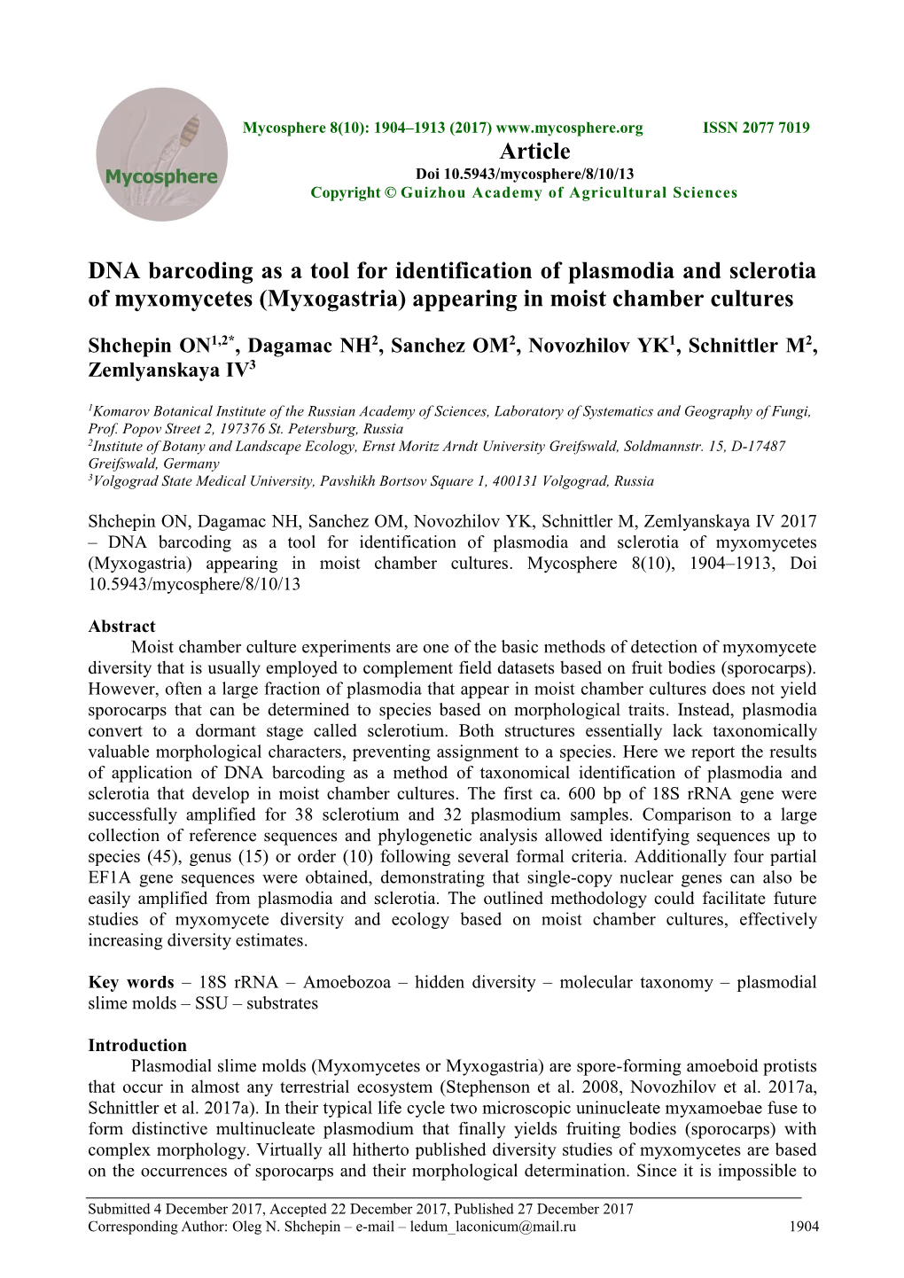 DNA Barcoding As a Tool for Identification of Plasmodia and Sclerotia of Myxomycetes (Myxogastria) Appearing in Moist Chamber Cultures