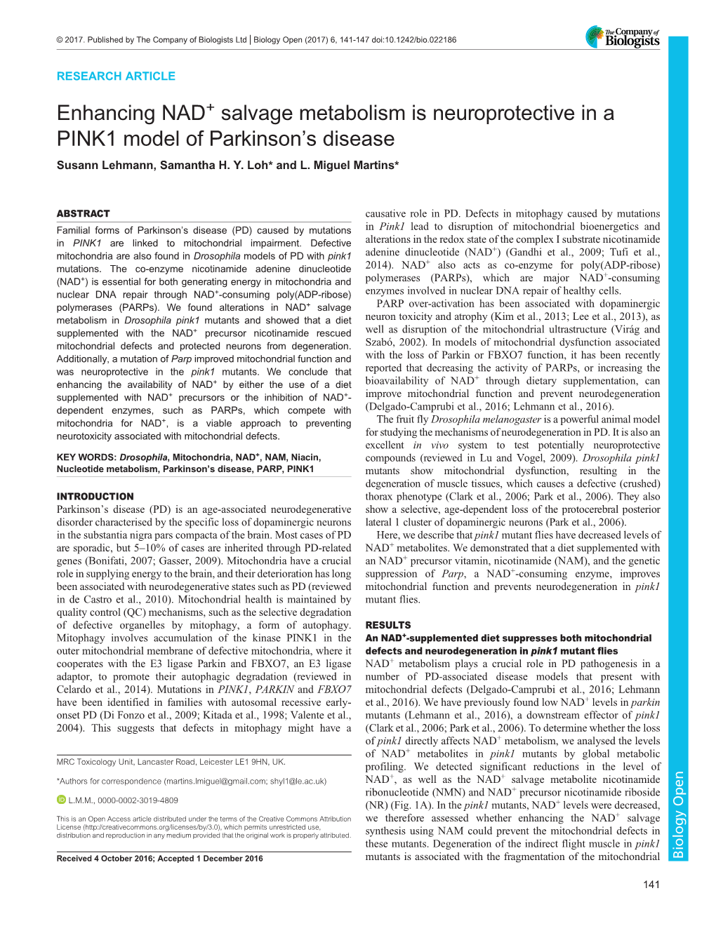 Enhancing NAD+ Salvage Metabolism Is Neuroprotective in a PINK1 Model of Parkinson’S Disease Susann Lehmann, Samantha H