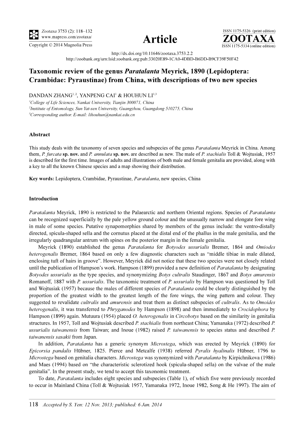 Lepidoptera: Crambidae: Pyraustinae) from China, with Descriptions of Two New Species