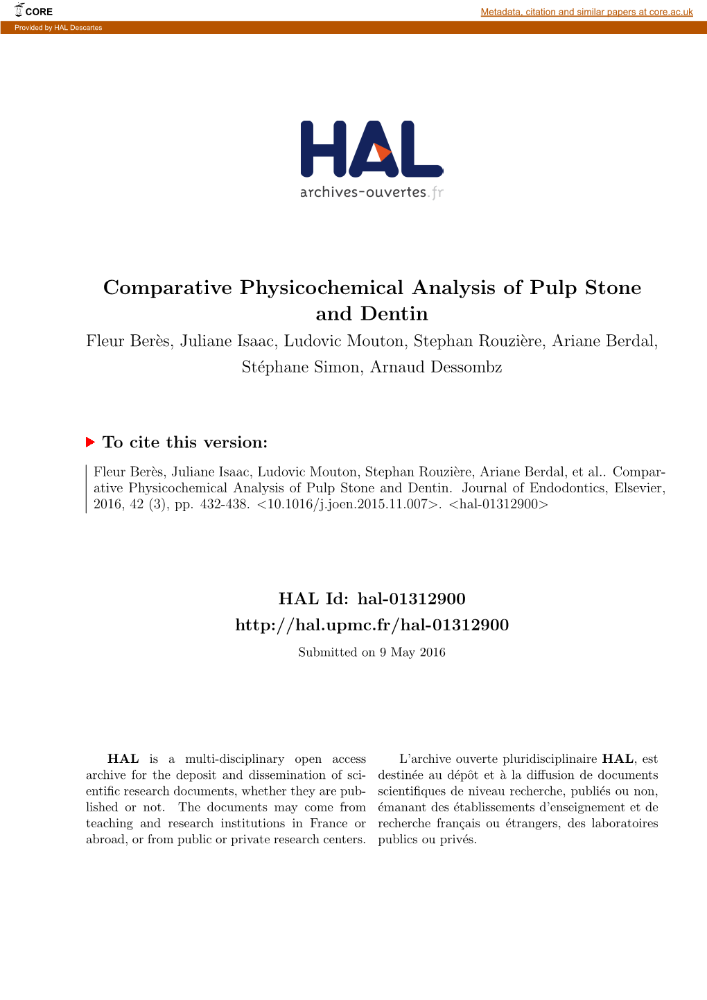 Comparative Physicochemical Analysis of Pulp Stone and Dentin