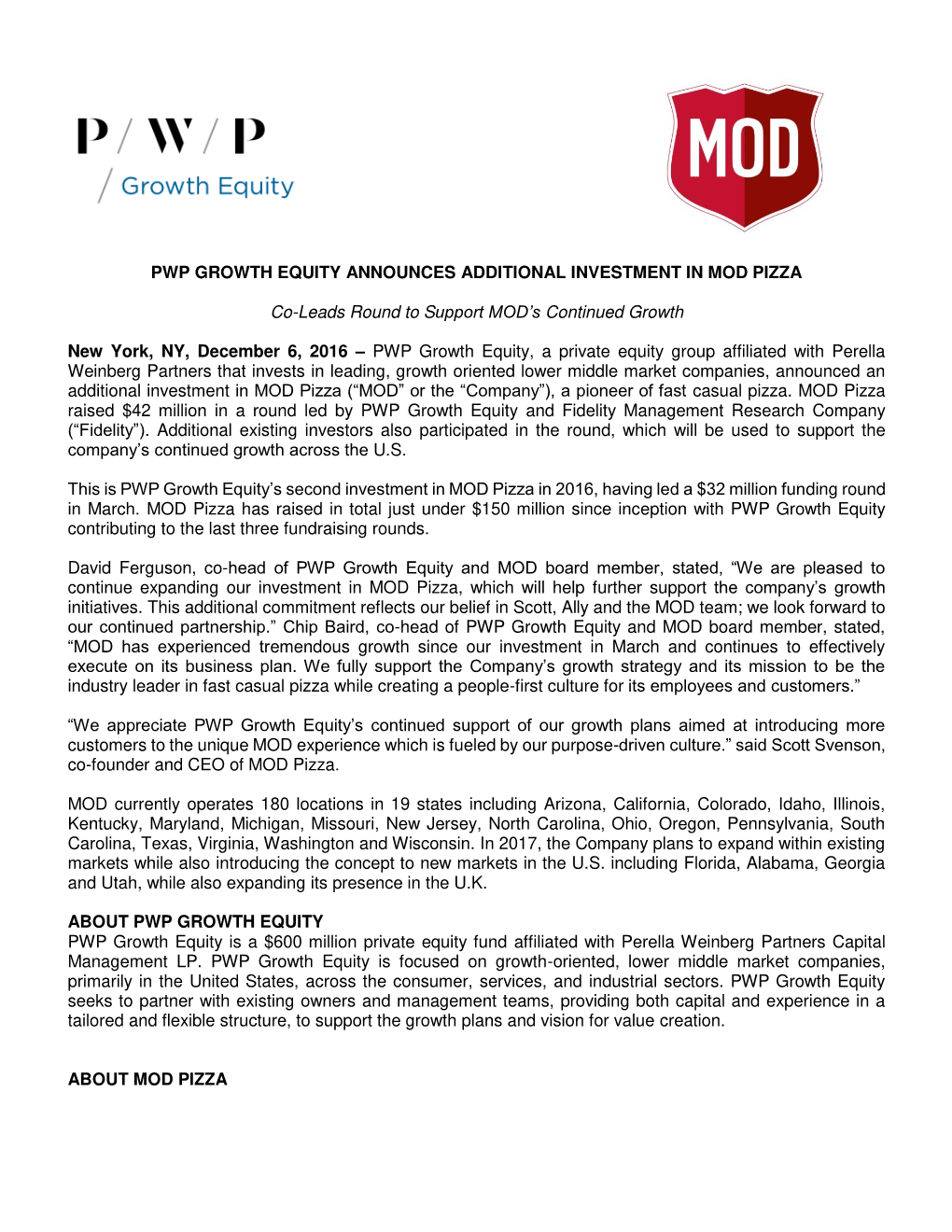 Pwp Growth Equity Announces Additional Investment in Mod Pizza