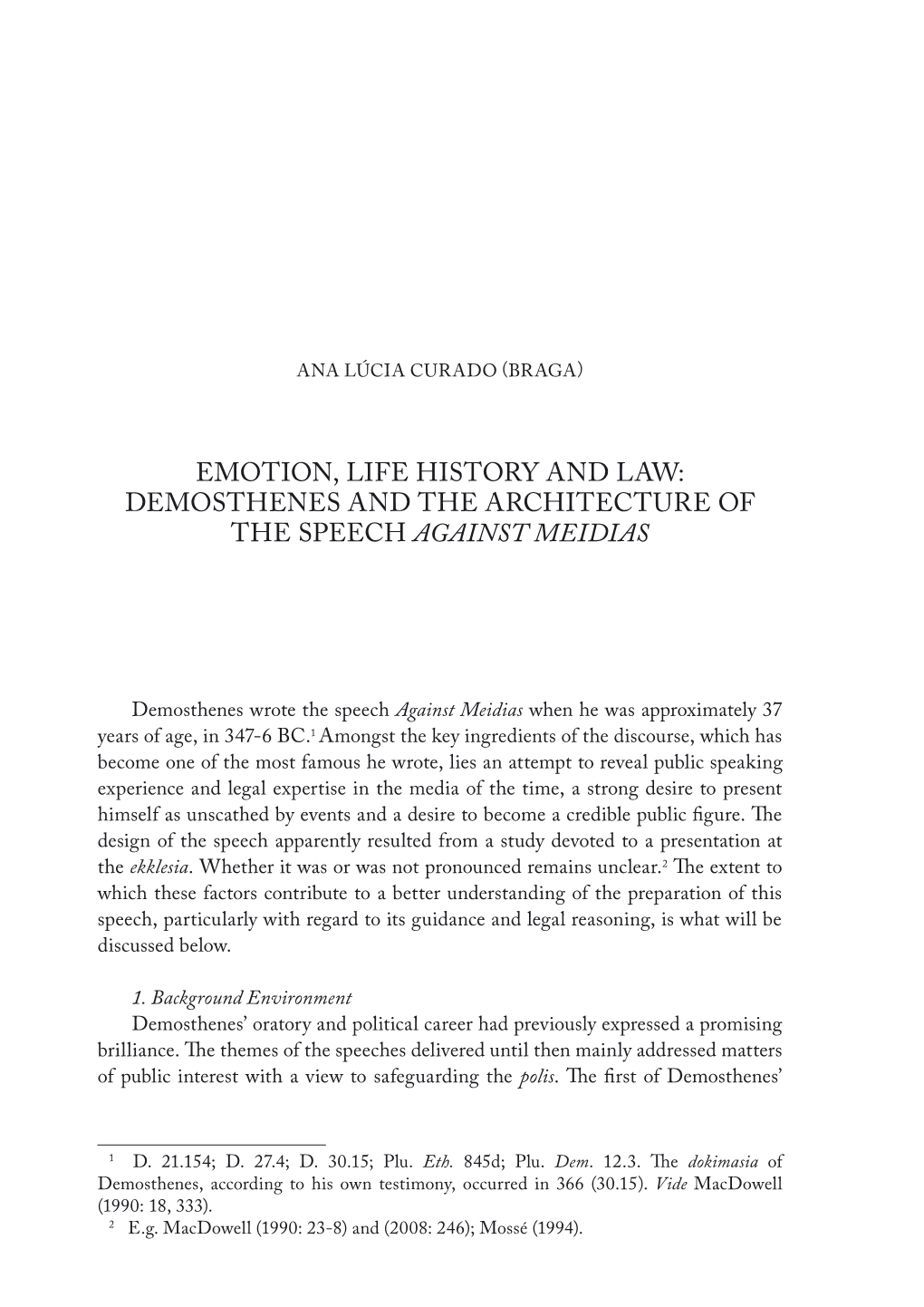 Demosthenes and the Architecture of the Speech Against Meidias