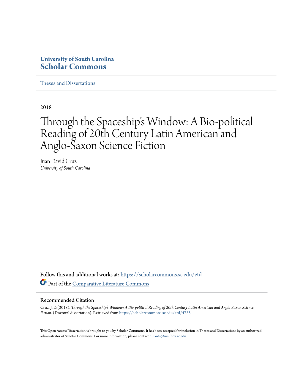 A Bio-Political Reading of 20Th Century Latin American and Anglo-Saxon Science Fiction Juan David Cruz University of South Carolina