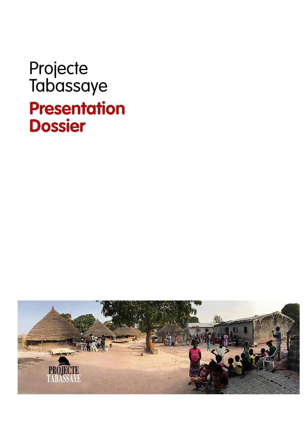 Presentation Dossier Projecte Tabassaye Sumari