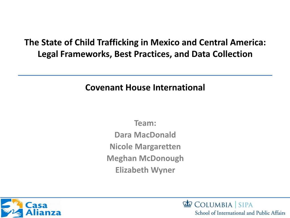 The State of Child Trafficking in Mexico and Central America: Legal Frameworks, Best Practices, and Data Collection