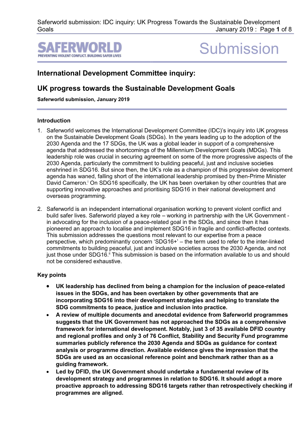 Saferworld Submission: IDC Inquiry: UK Progress Towards the Sustainable Development Goals January 2019 : Page 1 of 8