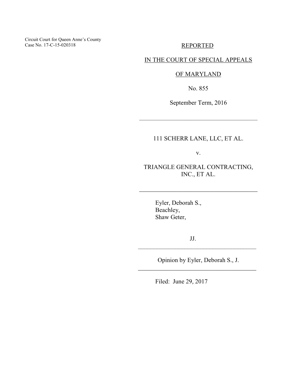 REPORTED in the COURT of SPECIAL APPEALS of MARYLAND No. 855 September Term, 2016 111