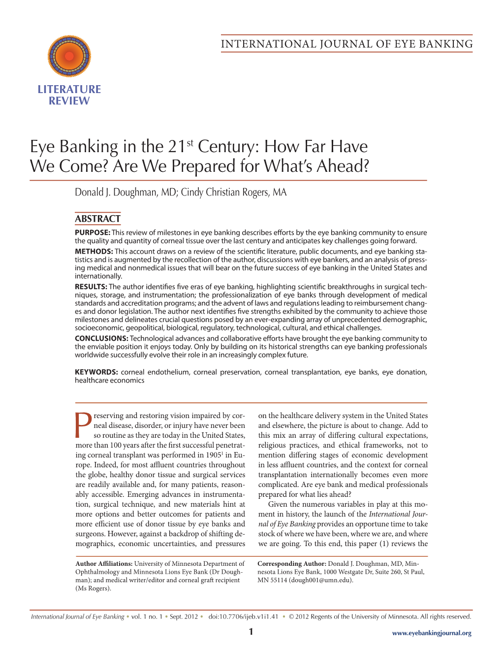 Eye Banking in the 21St Century: How Far Have We Come? Are We Prepared for What’S Ahead? Donald J