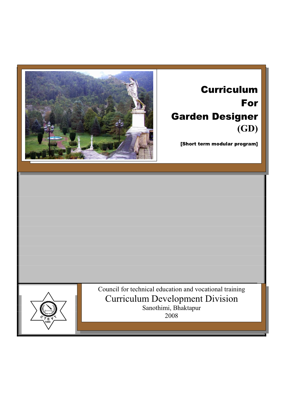 Curriculum for Garden Designer (GD)