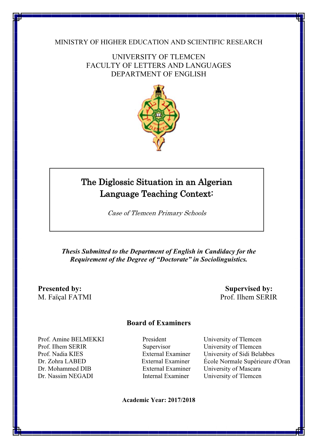 The Diglossic Situation in an Algerian Language Teaching Context