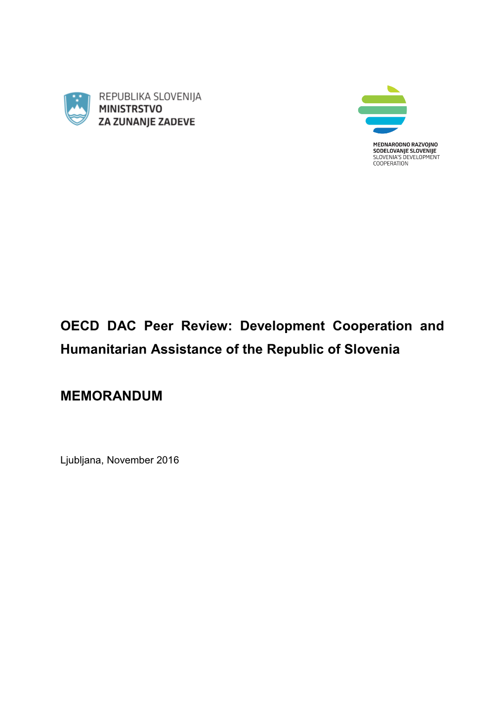 OECD DAC Peer Review: Development Cooperation and Humanitarian Assistance of the Republic of Slovenia