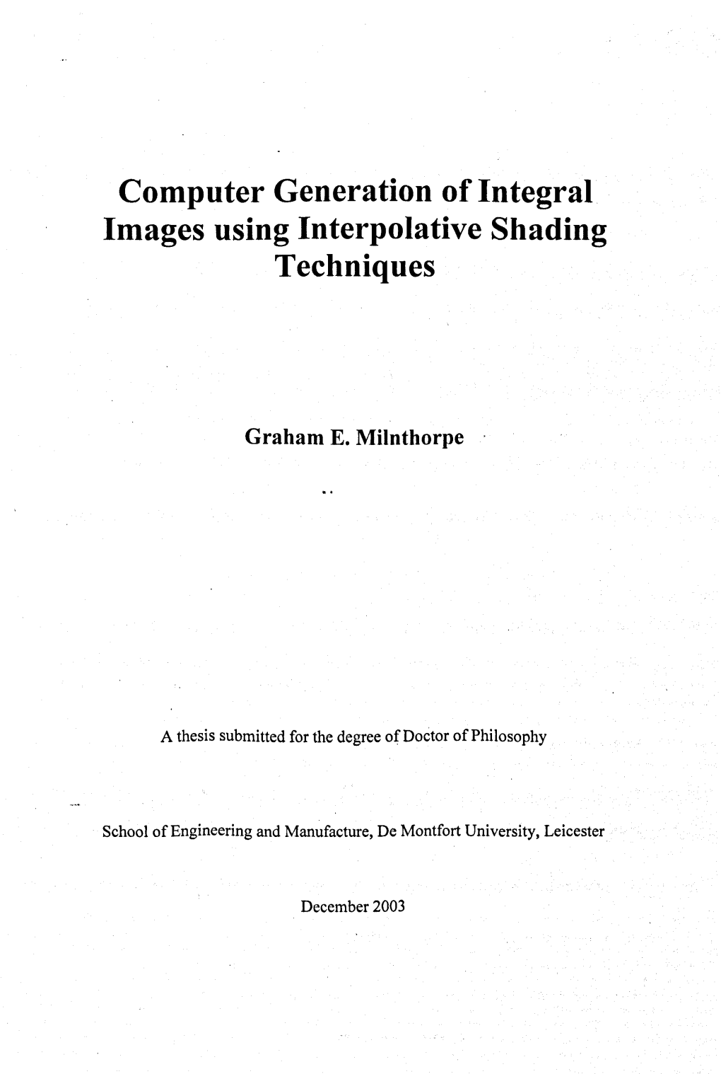 Computer Generation of Integral Images Using Interpolative Shading Techniques