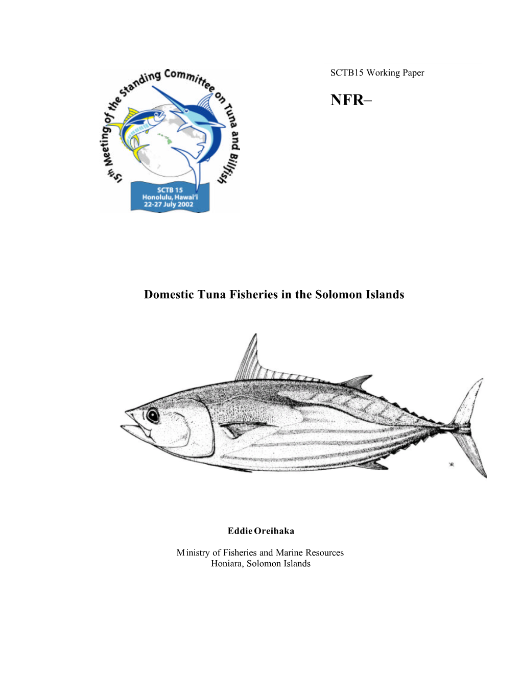 Domestic Tuna Fisheries in the Solomon Islands