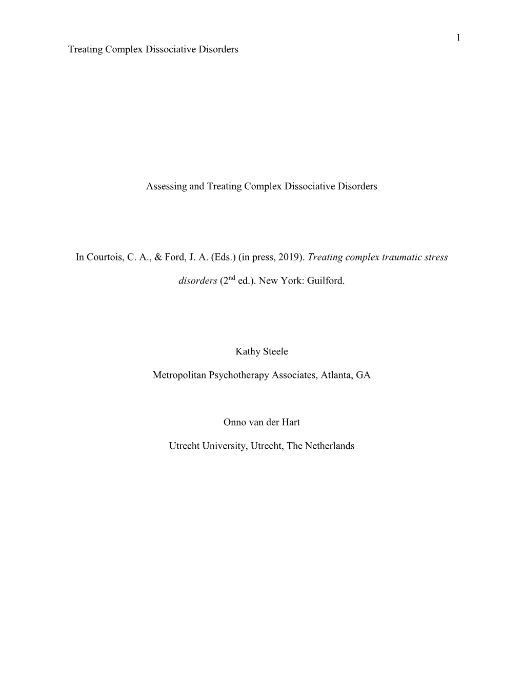 Assessing and Treating Complex Dissociative Disorders