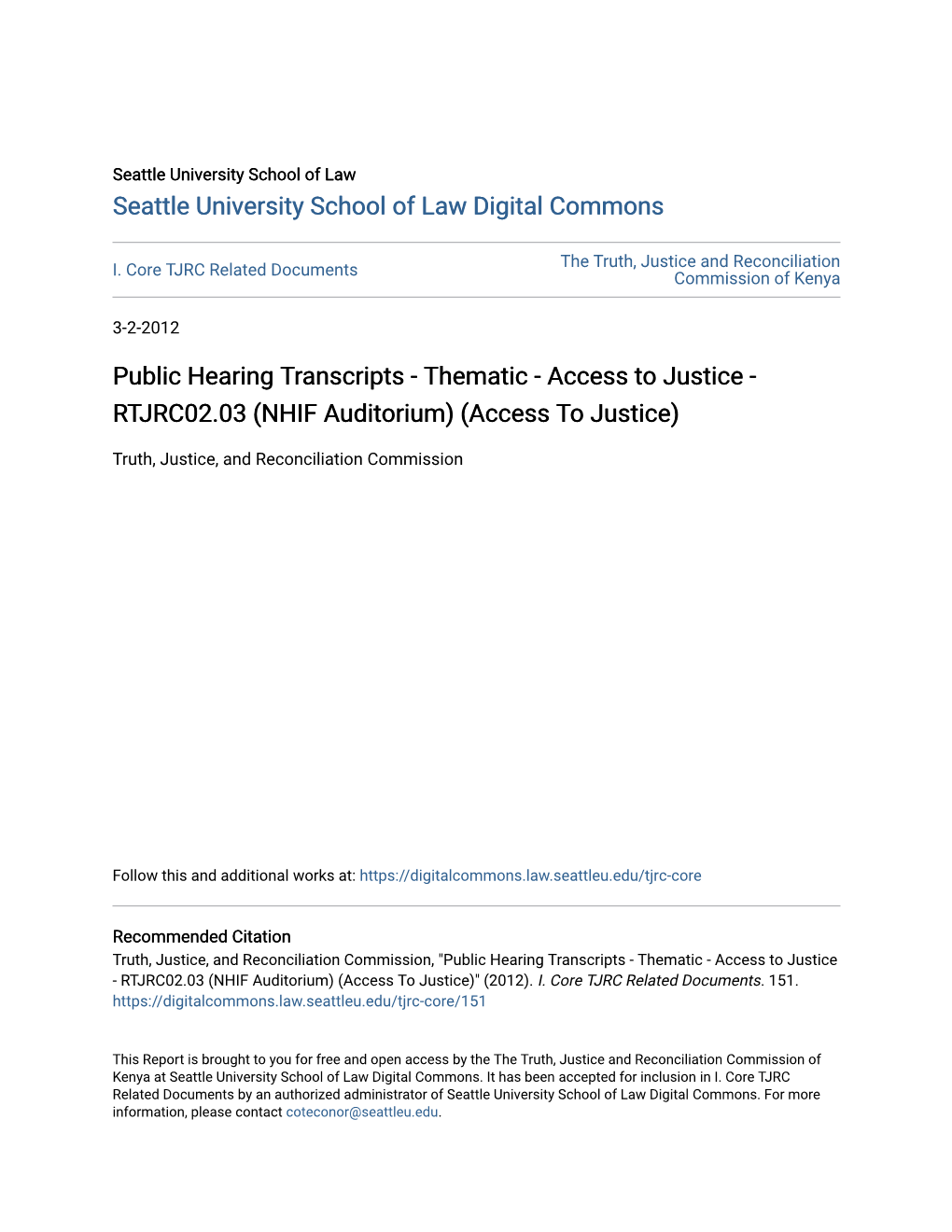 Public Hearing Transcripts - Thematic - Access to Justice - RTJRC02.03 (NHIF Auditorium) (Access to Justice)
