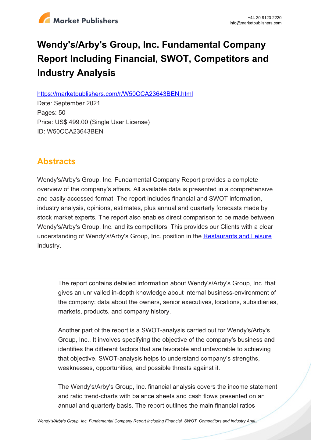 Wendy's/Arby's Group, Inc. Fundamental Company Report