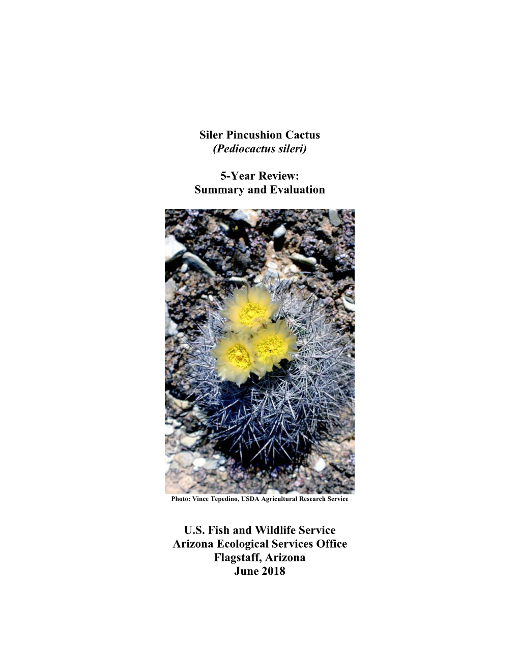 Siler Pincushion Cactus (Pediocactus Sileri) 5-Year Review