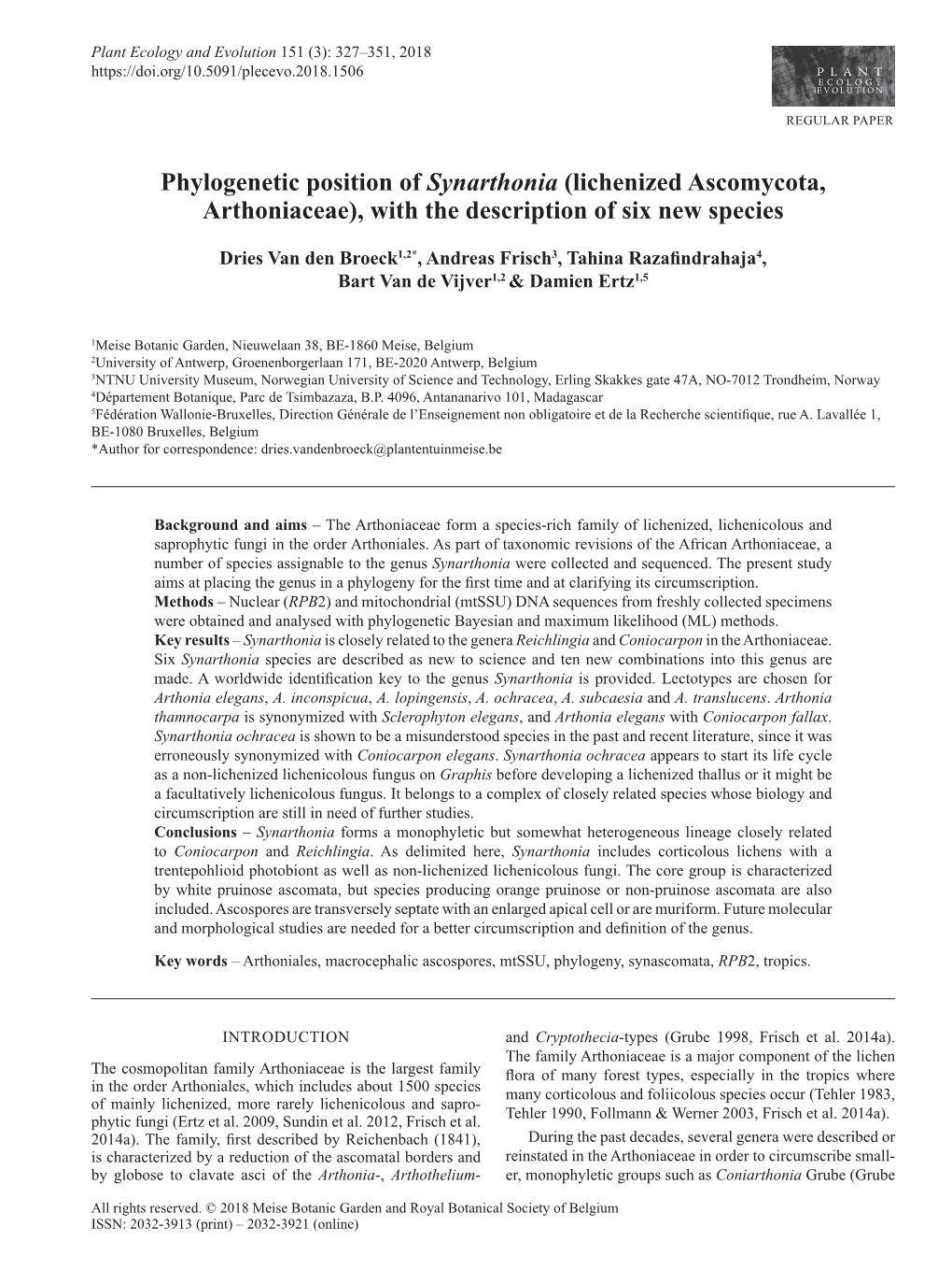 Phylogenetic Position of Synarthonia (Lichenized Ascomycota, Arthoniaceae), with the Description of Six New Species