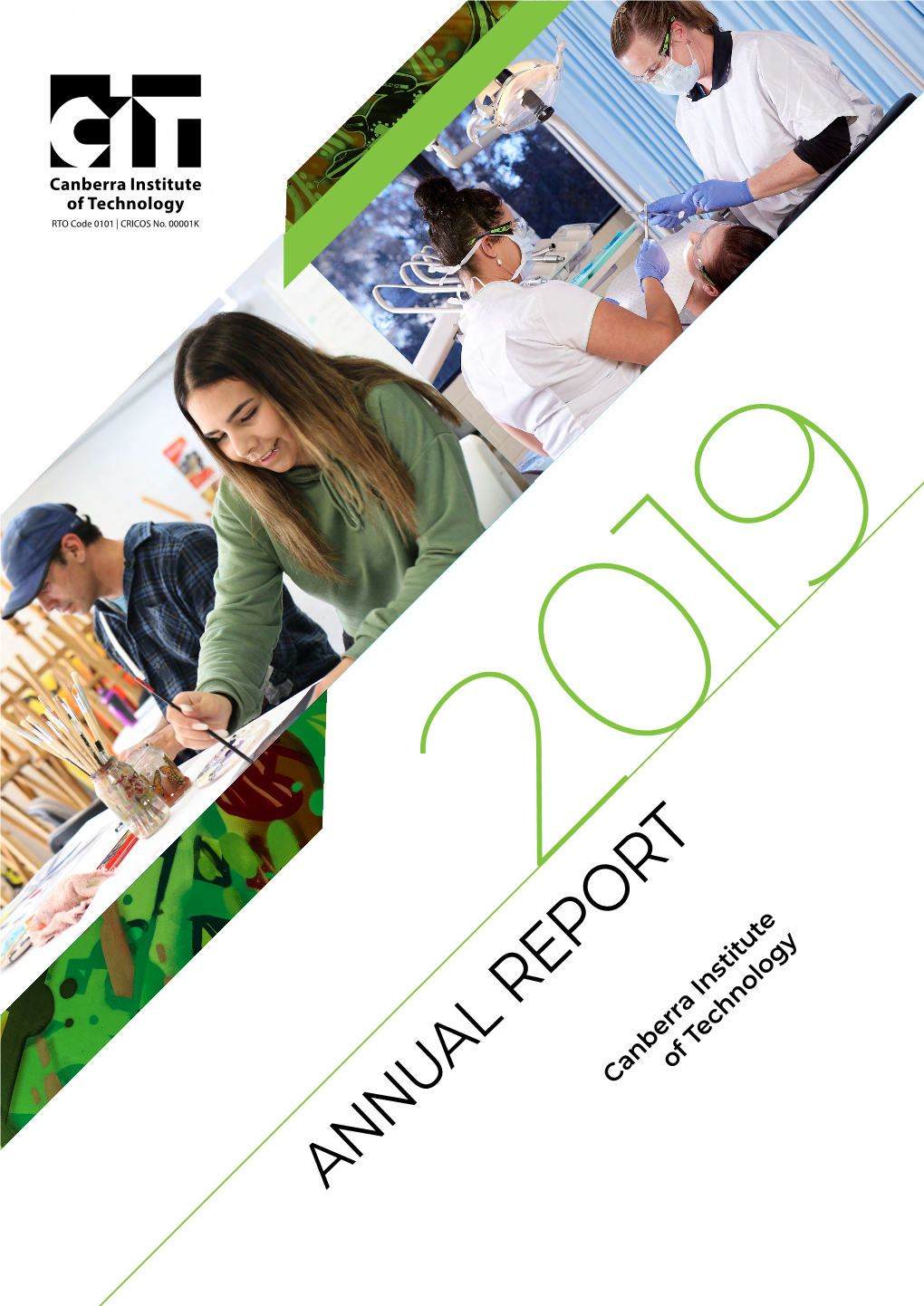 CIT 2019 Annual Report Must Comply with the Part 4 Directorate and Public Annual Report Directions (The Directions) Made Under Section 8 of the Annual Reports Act
