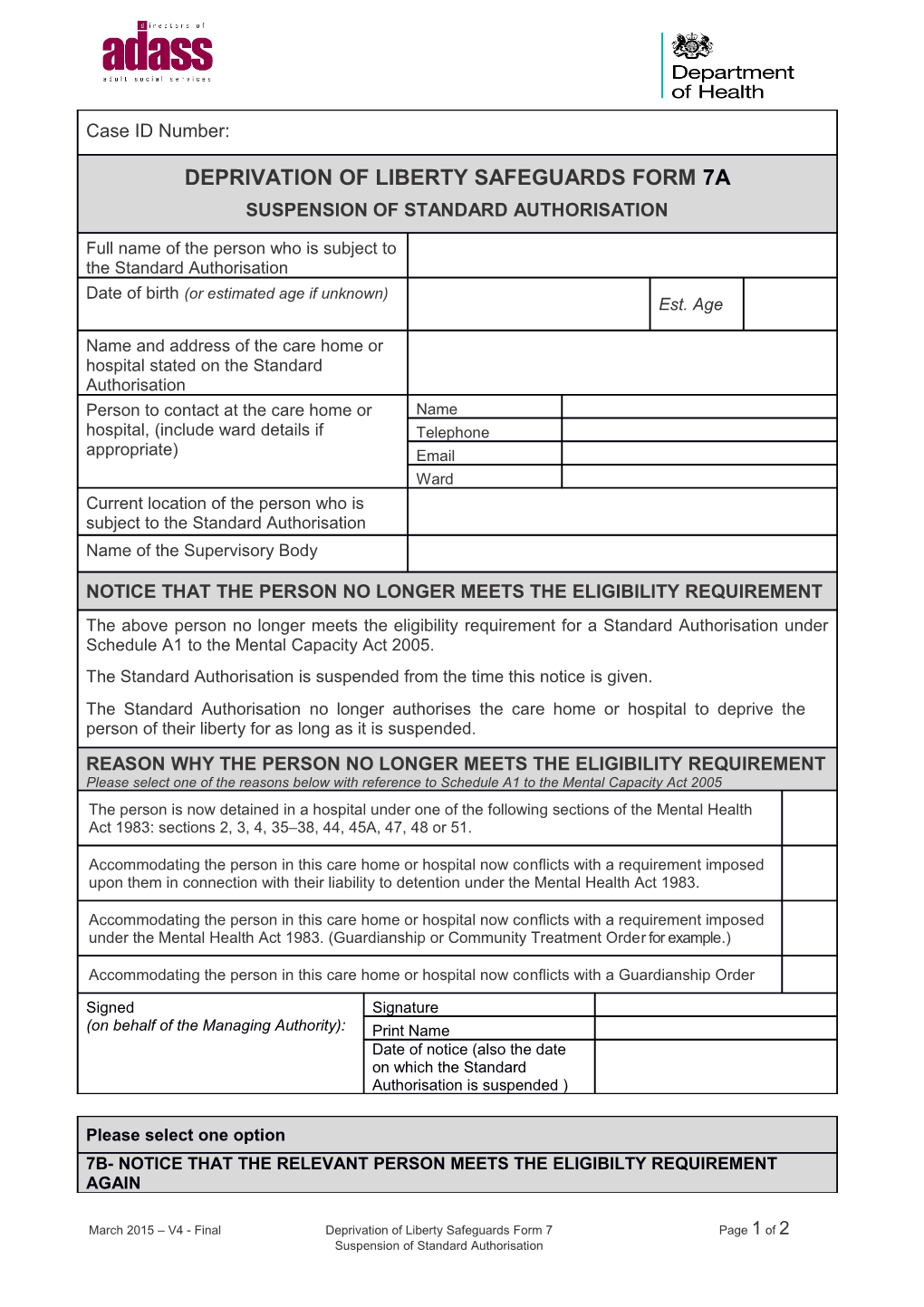 March 2015 V4 - Final Deprivation of Liberty Safeguards Form 7 Page 1 of 2