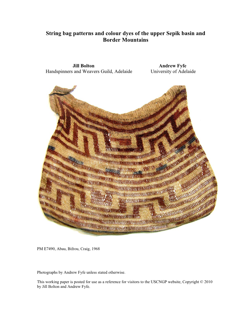 String Bag Patterns and Colour Dyes of the Upper Sepik Basin and Border Mountains