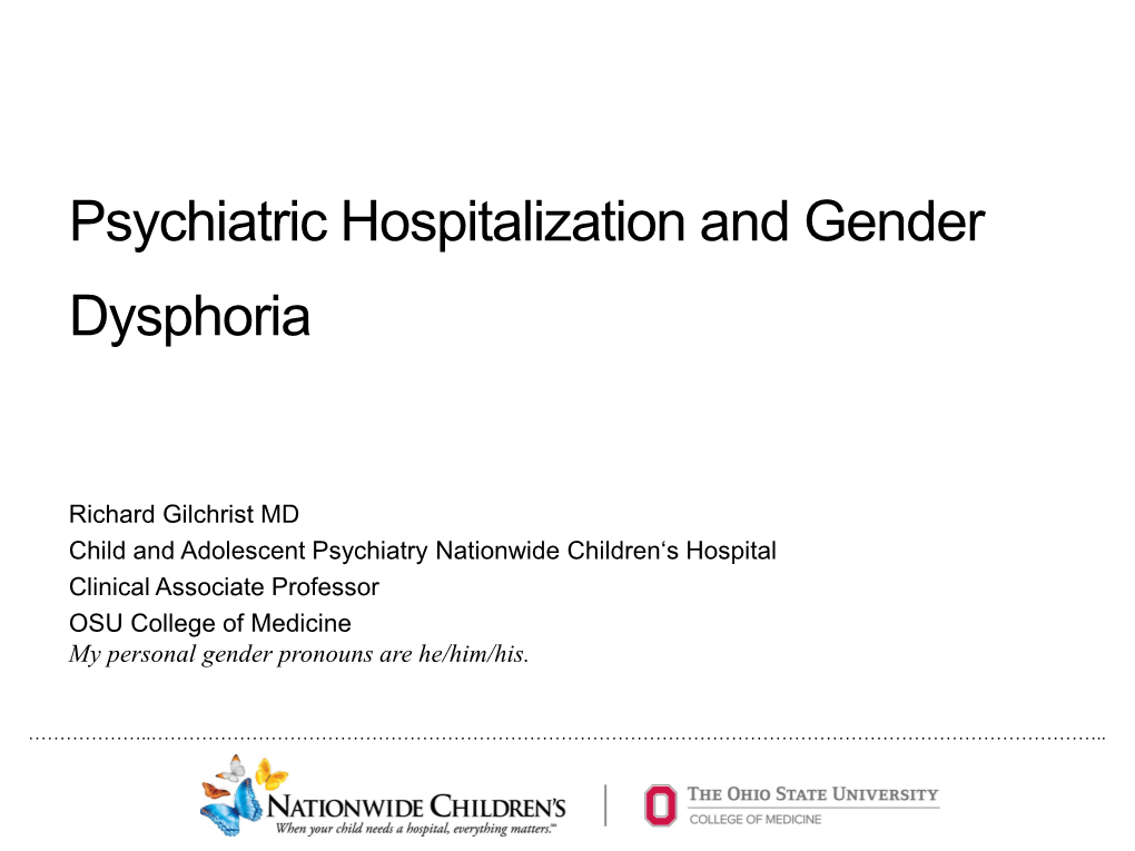 Psychiatric Hospitalization and Gender Dysphoria