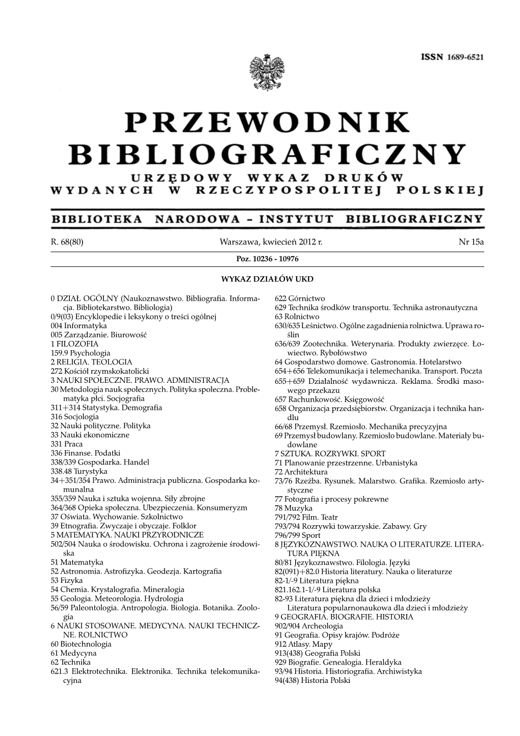 R. 68(80) Warszawa, Kwiecień 2012 R. Nr 15A