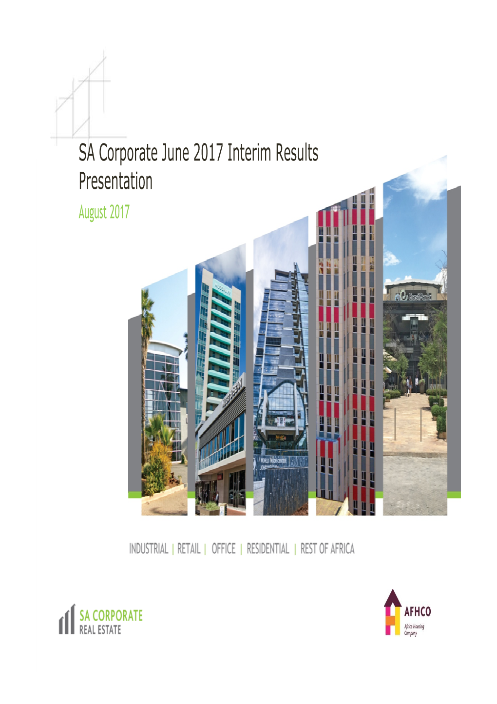 SA Corporate June 2017 Interim Results Presentation Final