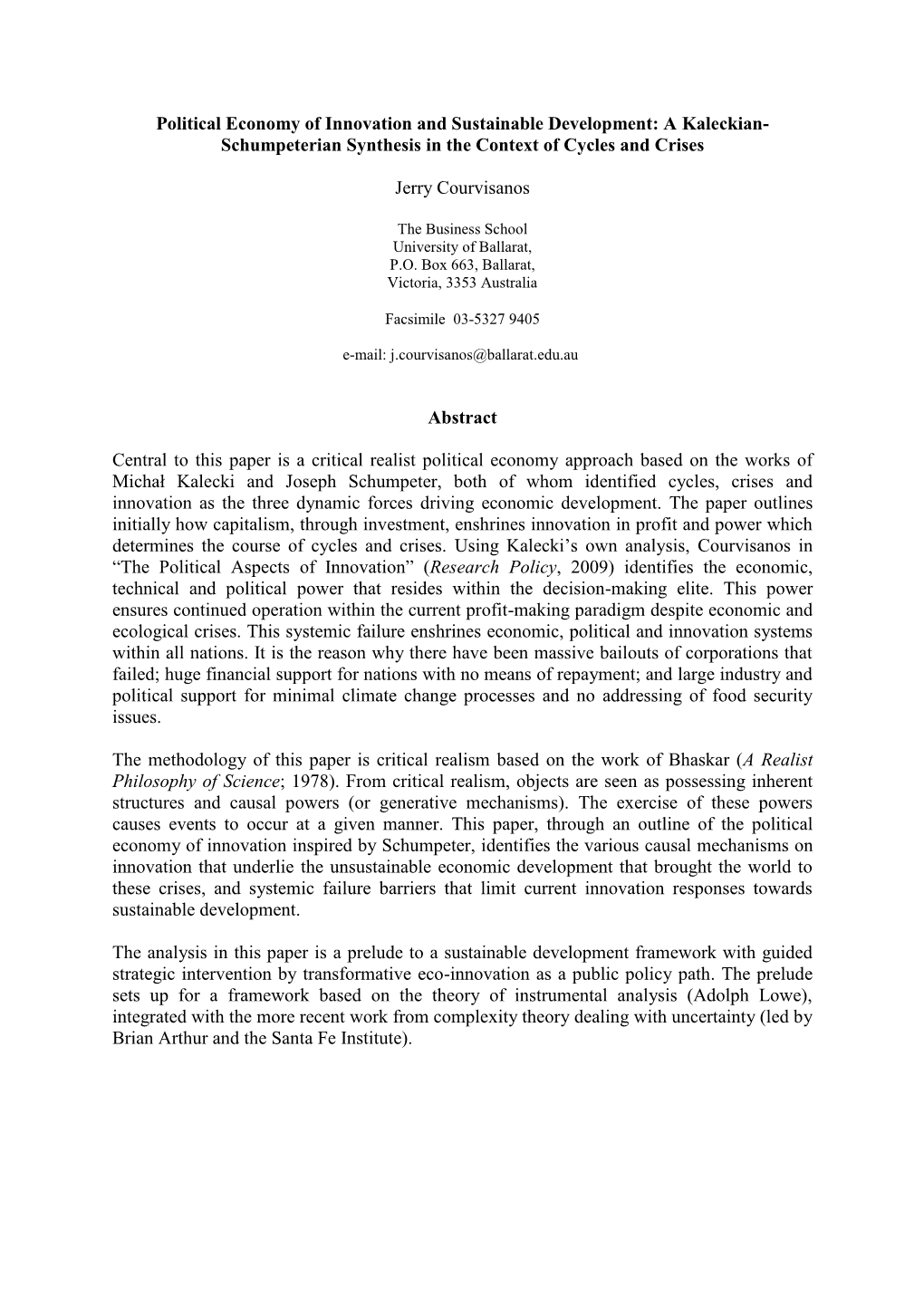 Political Economy of Innovation and Sustainable Development: a Kaleckian- Schumpeterian Synthesis in the Context of Cycles and Crises