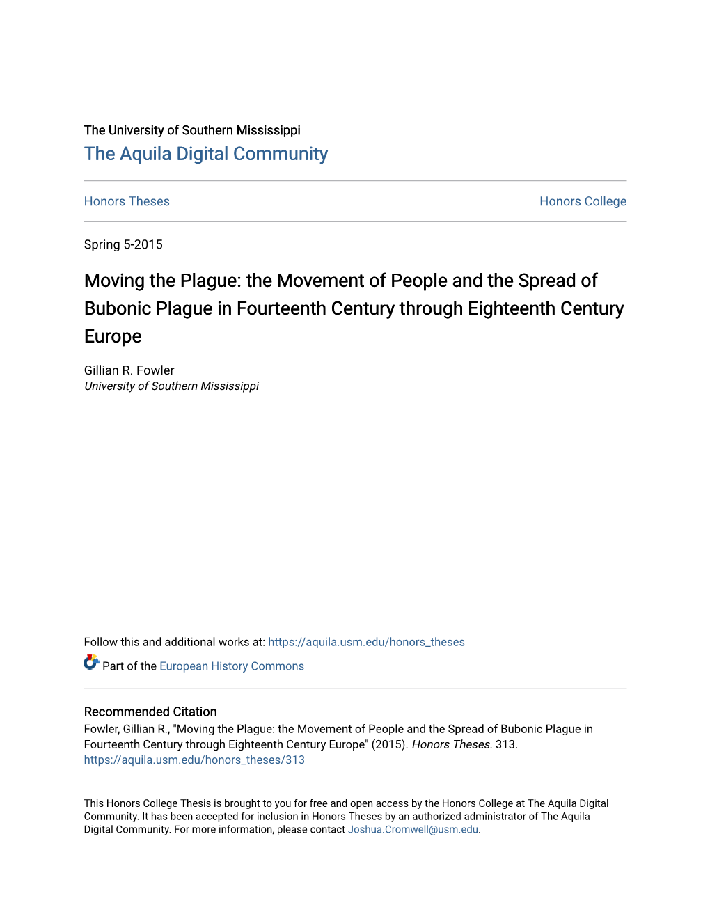 Moving the Plague: the Movement of People and the Spread of Bubonic Plague in Fourteenth Century Through Eighteenth Century Europe