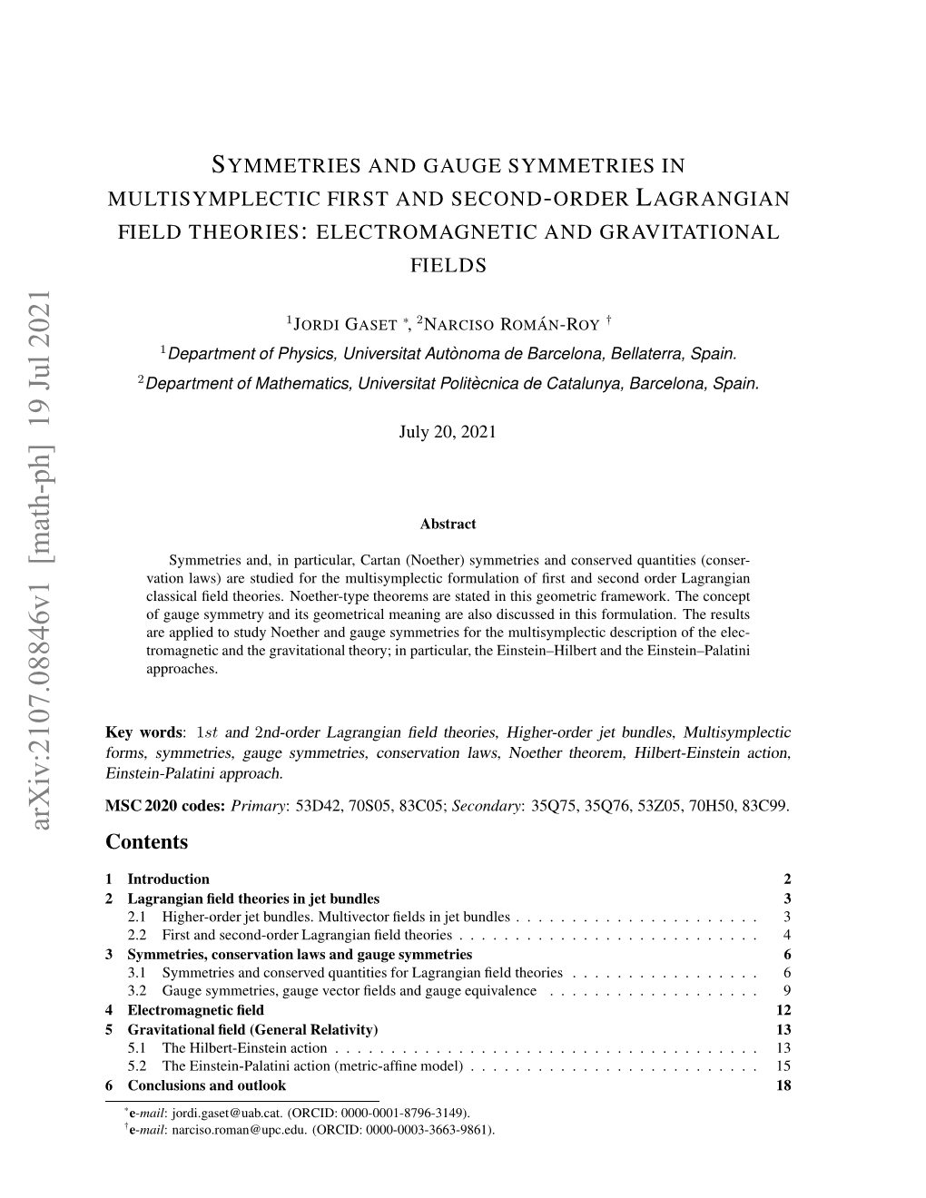 Symmetries and Gauge Symmetries in Multisymplectic First and Second