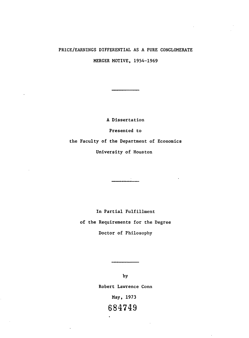 Presented to the Faculty of the Department of University of Houston Fulfillment for the Degree Doctor of Philosophy Robert Lawr