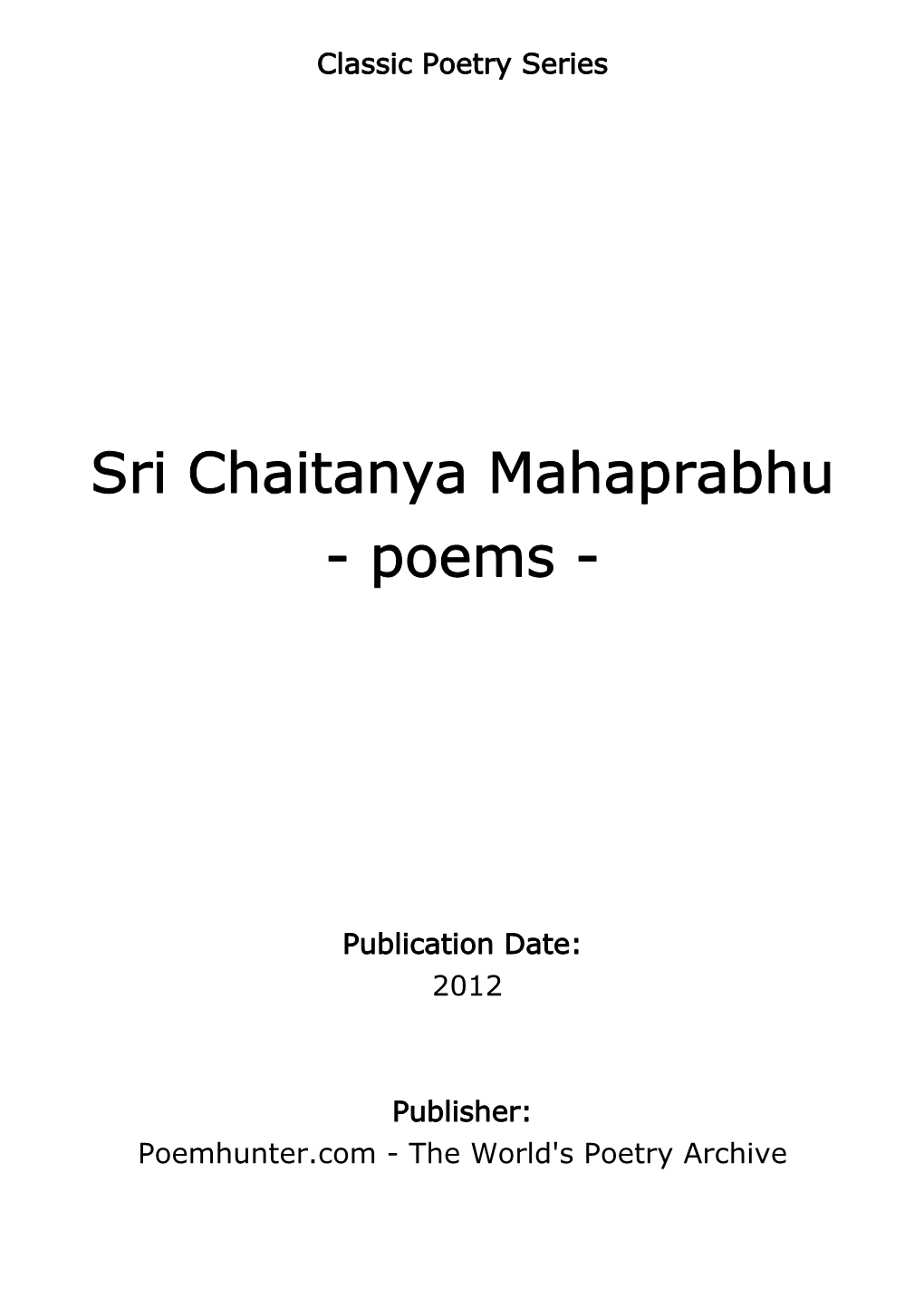 Sri Chaitanya Mahaprabhu - Poems