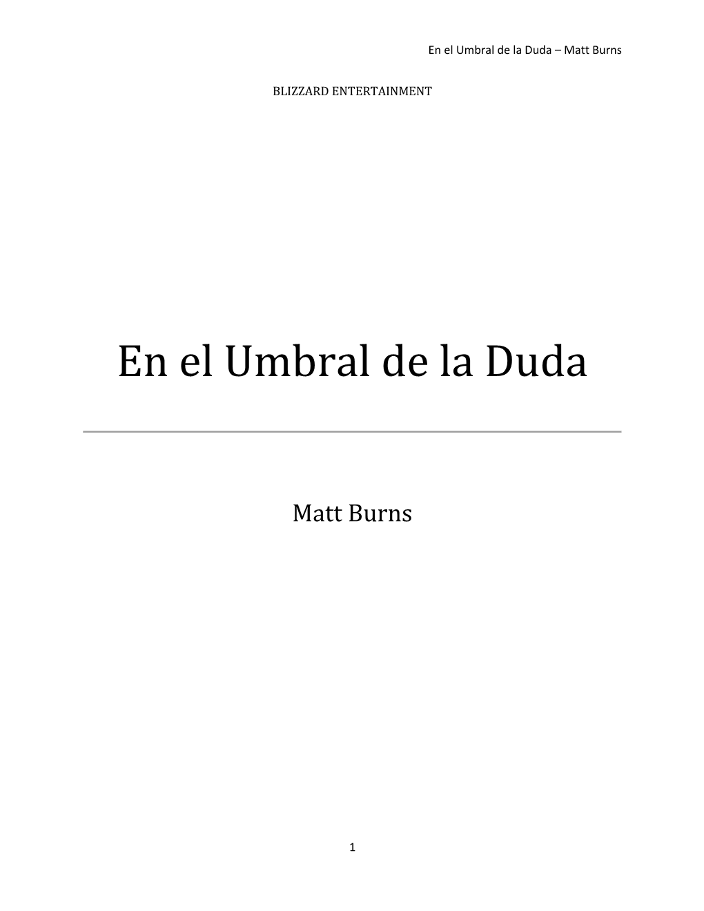 En El Umbral De La Duda – Matt Burns