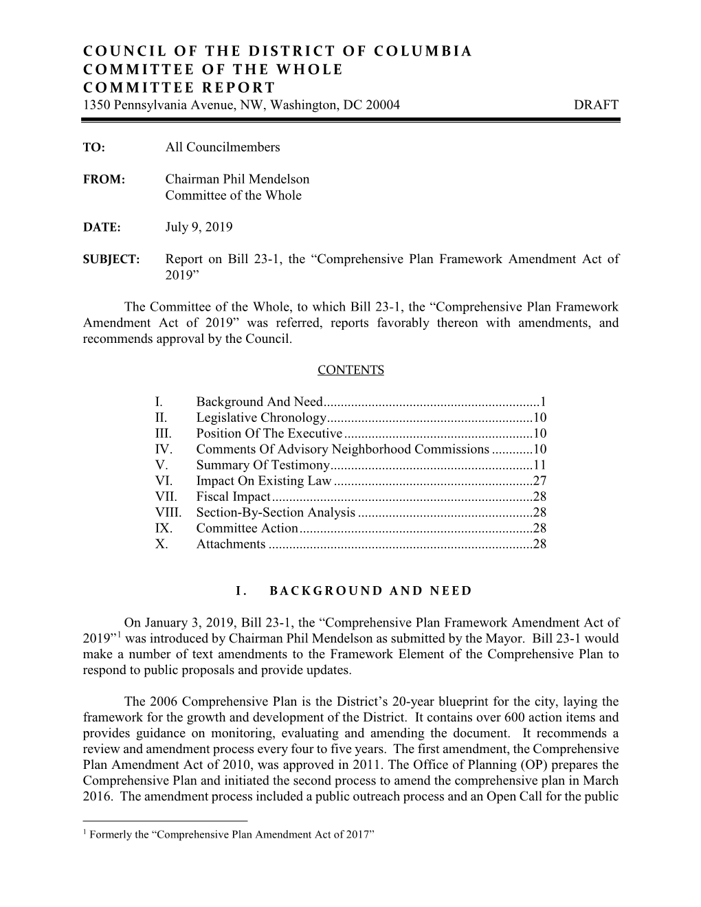 COUNCIL of the DISTRICT of COLUMBIA COMMITTEE of the WHOLE COMMITTEE REPORT 1350 Pennsylvania Avenue, NW, Washington, DC 20004 DRAFT