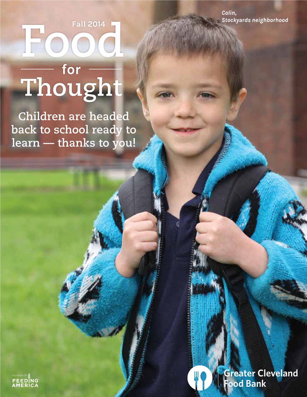 Children Are Headed Back to School Ready to Learn — Thanks to You! Shirley Stineman, BOARD of DIRECTORS Board Chair