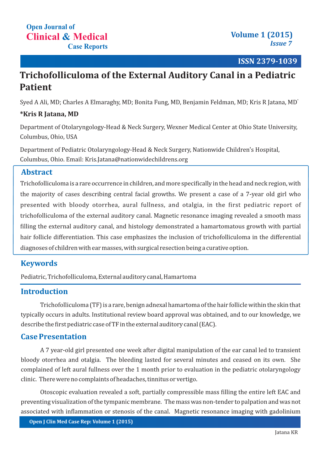 Trichofolliculoma of the External Auditory Canal in a Pediatric Patient