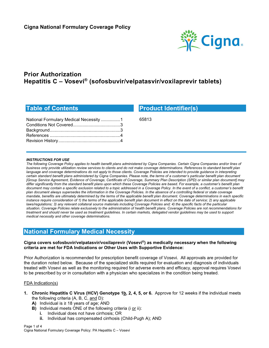 Hepatitis C – Vosevi® (Sofosbuvir/Velpatasvir/Voxilaprevir Tablets)