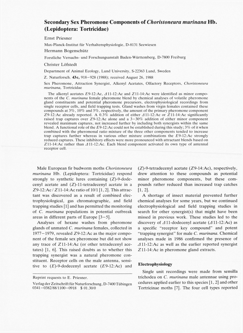 Secondary Sex Pheromone Components of Choristoneura Murinana Hb