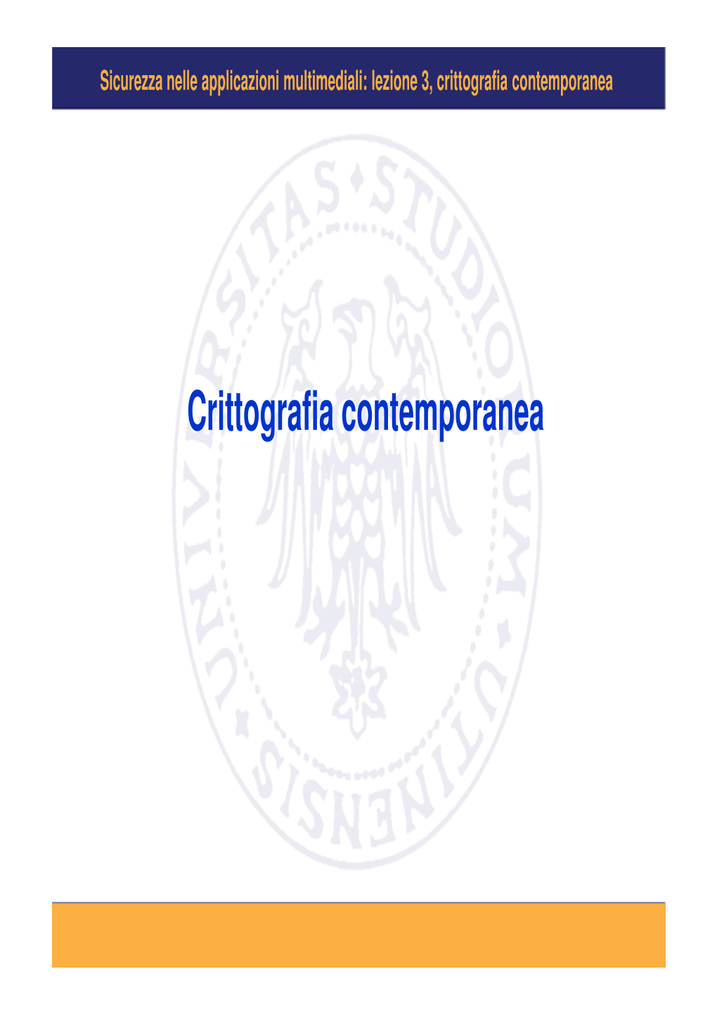 Crittografia Contemporanea (Simmetrica)