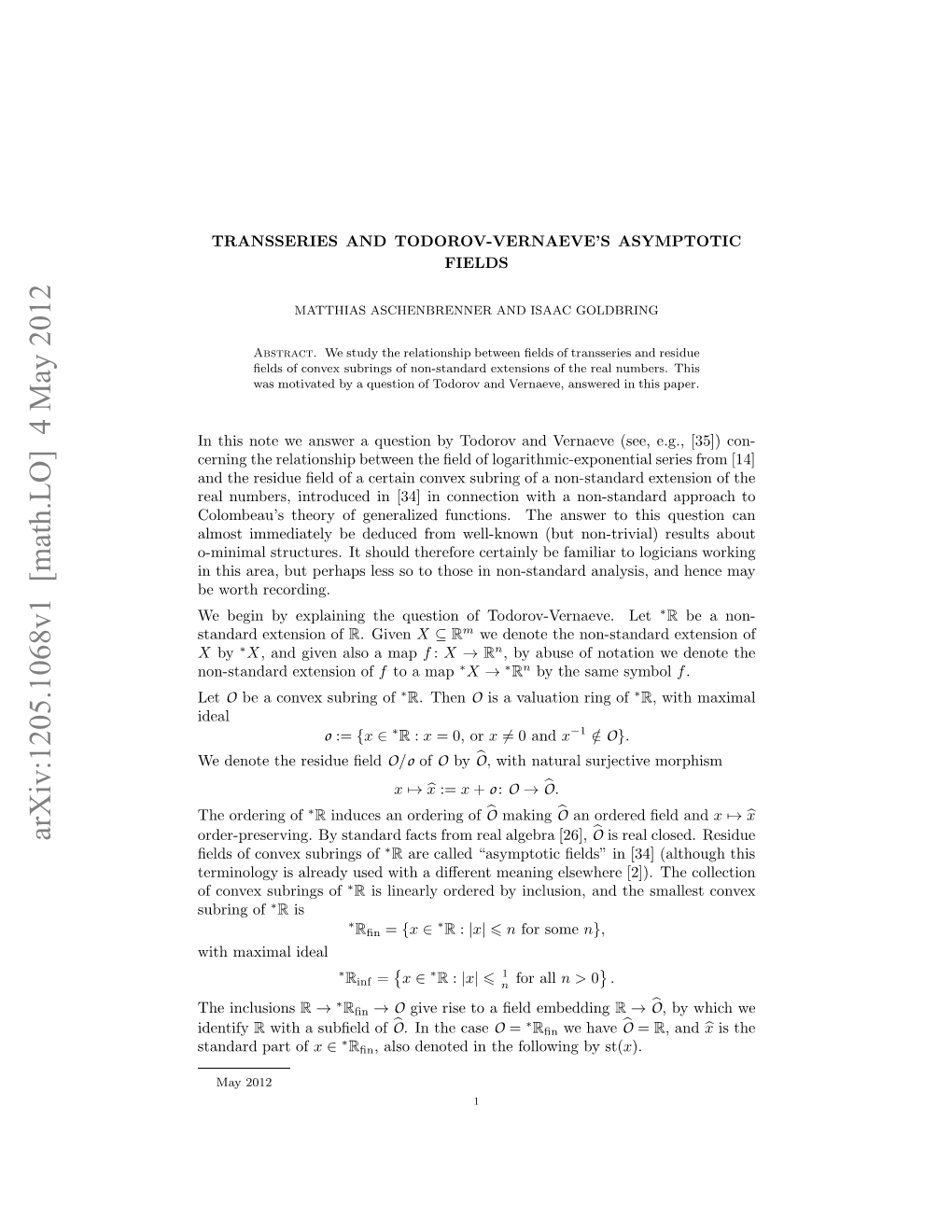 Transseries and Todorov-Vernaeve's Asymptotic Fields