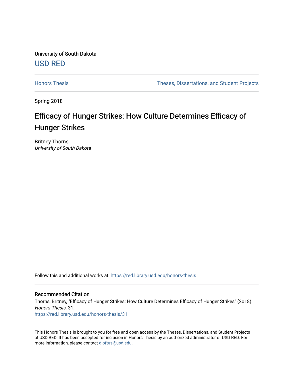 Efficacy of Hunger Strikes: How Culture Determines Efficacy of Hunger Strikes