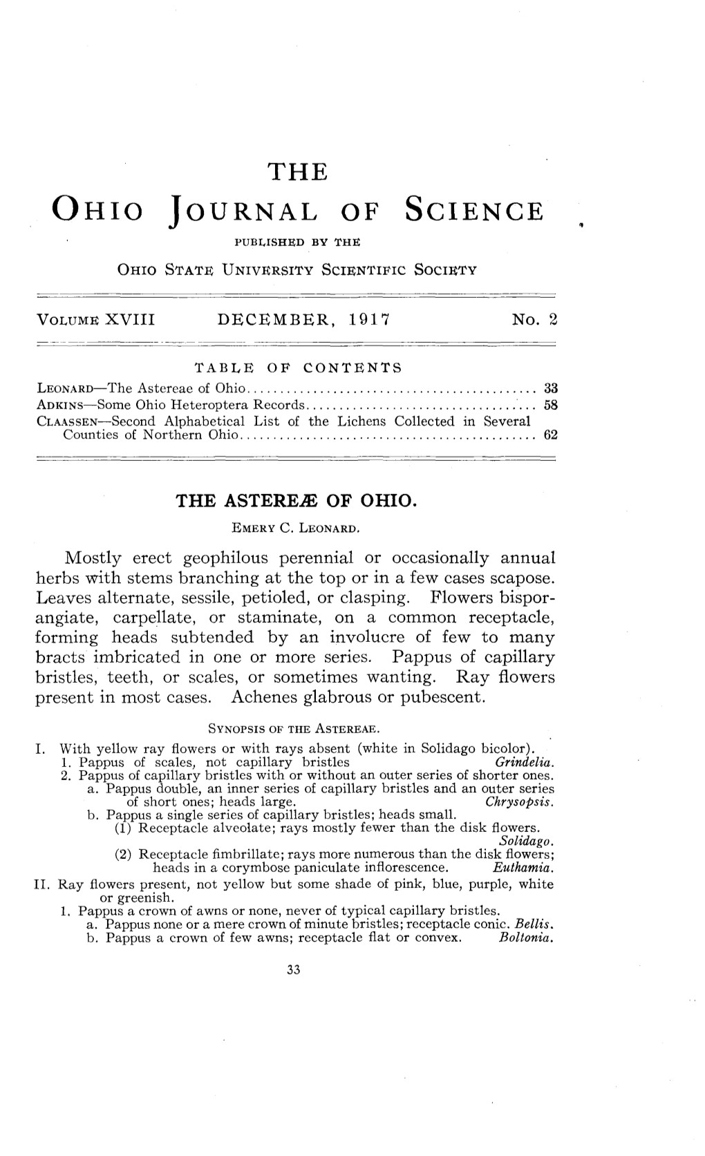 The Astereae of Ohio 33 ADKINS—Some Ohio Heteroptera Records 58 CLAASSEN—Second Alphabetical List of the Lichens Collected in Several Counties of Northern Ohio 62