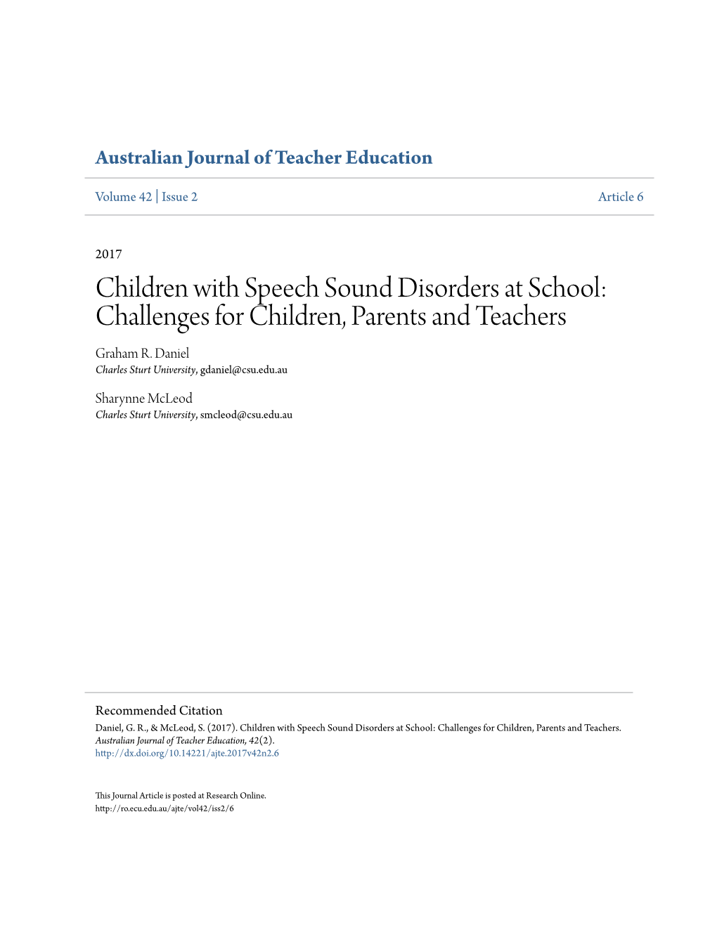 Children with Speech Sound Disorders at School: Challenges for Children, Parents and Teachers Graham R